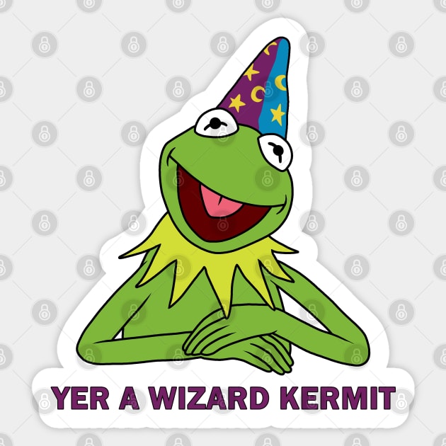 Yer A Wizard Kermit Sticker by valentinahramov